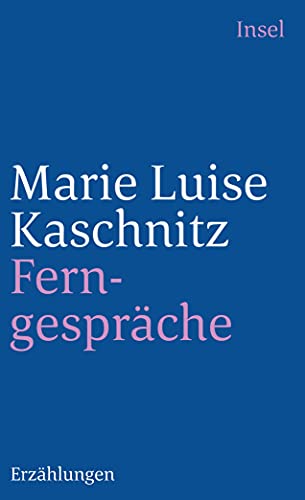 Ferngespräche: Erzählungen (insel taschenbuch) von Insel Verlag GmbH