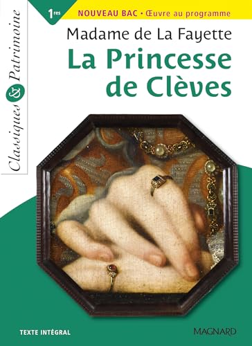 La Princesse de Clèves - Classiques et Patrimoine von MAGNARD