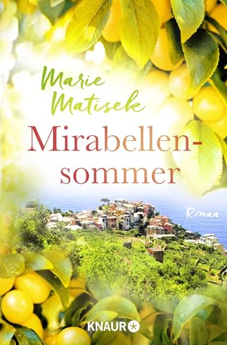 Mirabellensommer: Roman von Droemer Knaur*