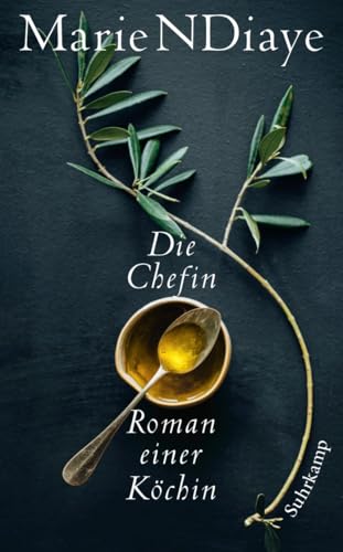 Die Chefin: Roman einer Köchin (suhrkamp taschenbuch)