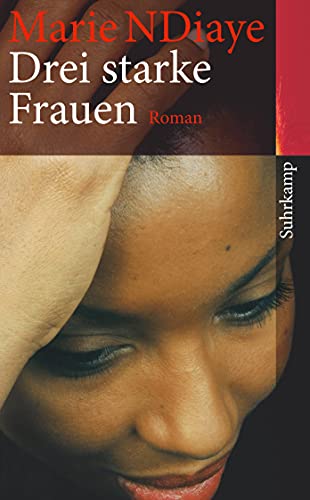Drei starke Frauen: Roman