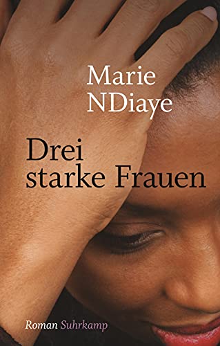 Drei starke Frauen: Roman. Geschenkausgabe (suhrkamp pocket)