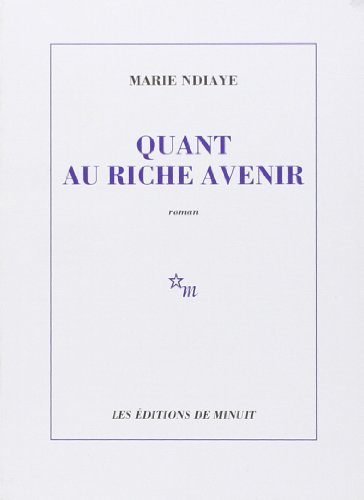 Quant au riche avenir von MINUIT