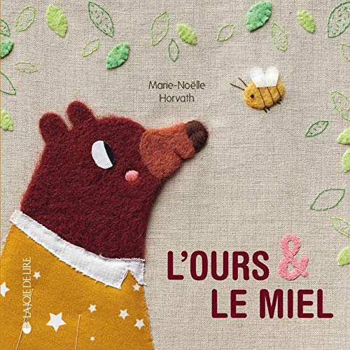 L'OURS ET LE MIEL von LA JOIE DE LIRE