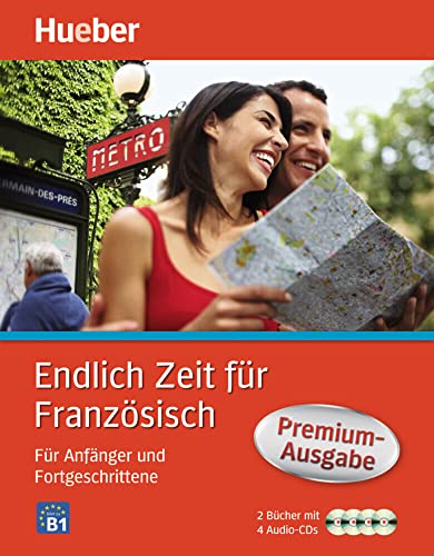 Endlich Zeit für Französisch Premium-Ausgabe: Für Anfänger und Fortgeschrittene / Paket (Endlich Zeit für ... Premium Paket) von Hueber