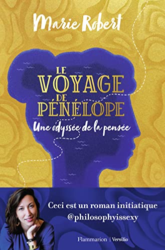 Le voyage de Pénélope: Une odyssée de la pensée von FLAMMARION