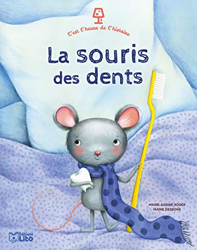 C'est l'heure de l'histoire - La Souris des Dents - dès 4 ans C'est l'heure de l'histoire - La Souris des Dents - dès 4 ans von Lito