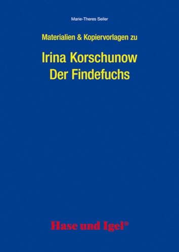 Begleitmaterial: Der Findefuchs von Hase und Igel Verlag GmbH