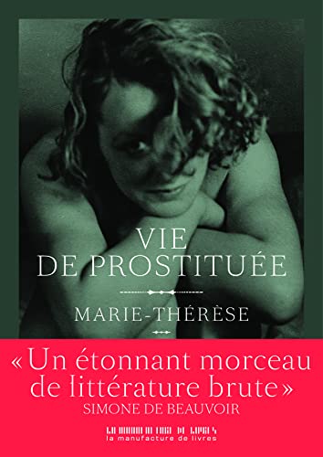 Vie de prostituée von MANUFACTURE LIV