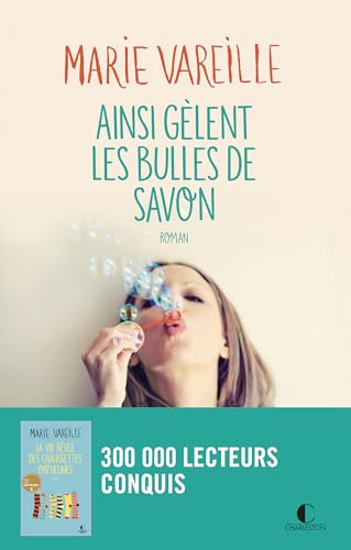 Ainsi gèlent les bulles de savon von CHARLESTON