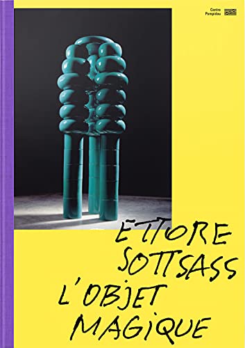 Ettore Sottsass - L'Objet Magique von Centre Georges Pompidou Service Commercial