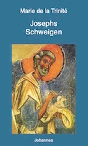 Josephs Schweigen (Sammlung Beten heute)