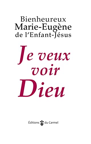 Je veux voir Dieu Je veux voir Dieu von CARMEL