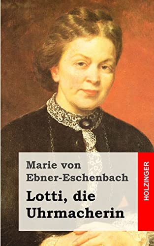 Lotti, die Uhrmacherin Lotti, die Uhrmacherin