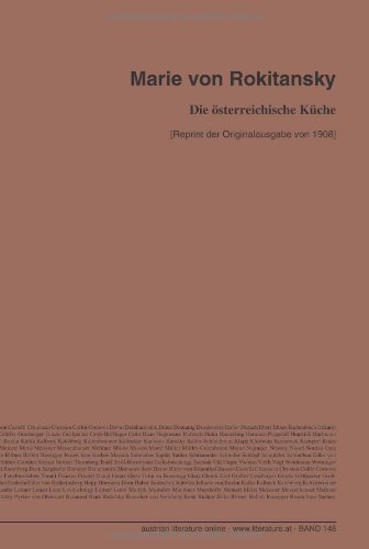 Die österreichische Küche: [Reprint der Originalausgabe von 1908] von University of Innsbruck