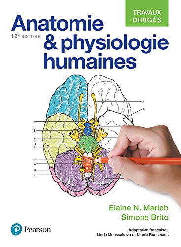 Anatomie Et Physiologie Humaines: Travaux Dirigés Broché von Pearson