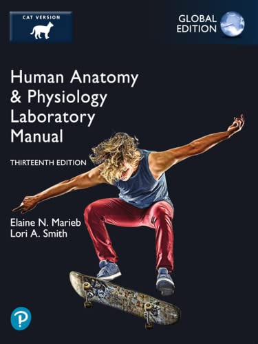 Human Anatomy & Physiology Laboratory Manual, Cat Version, Global Edition