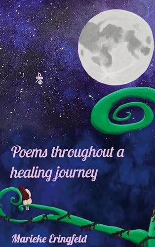 Poems throughout a healing journey von Brave New Books