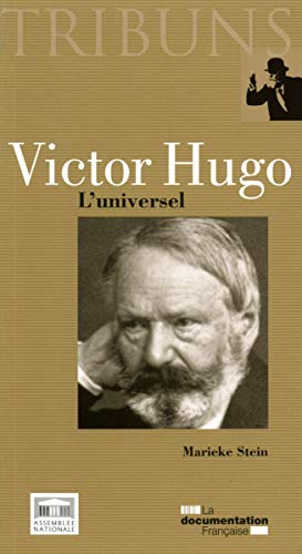Victor Hugo - L'universel