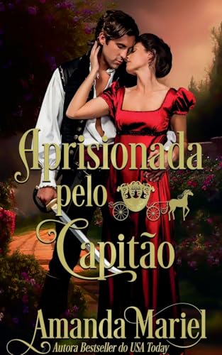 Aprisionada pelo Capitão (Amores Fabulosos, Band 2) von Brook Ridge Press