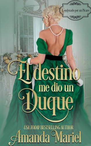 El destino me dio un duque El destino me dio un duque von Brook Ridge Press