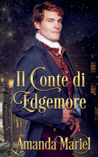 Il Conte di Edgemore (Club Dei Conti Malvagi, Band 2) von Brook Ridge Press