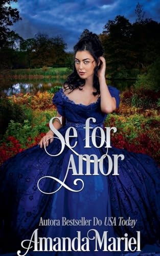 Se for amor (O Escândalo Encontra O Amor, Band 2) von Brook Ridge Press