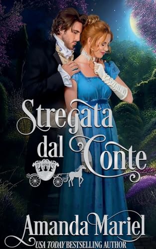 Stregata dal conte (Amore Leggendario, Band 1) von Brook Ridge Press