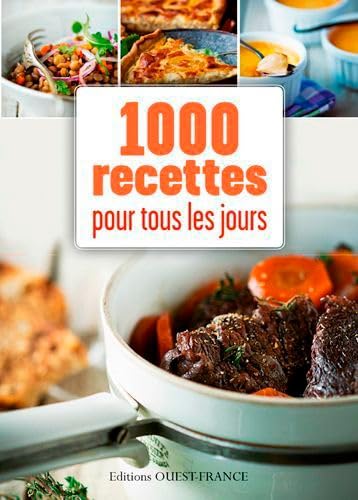 1000 recettes pour tous les jours von OUEST FRANCE