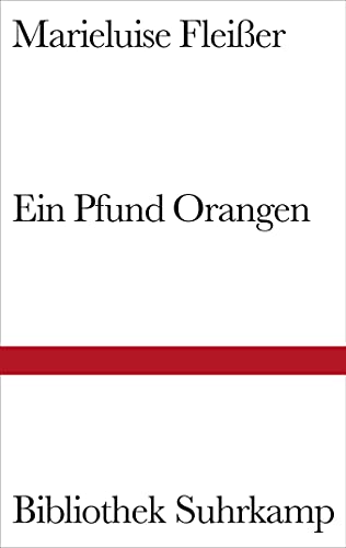 Ein Pfund Orangen und neun andere Geschichten