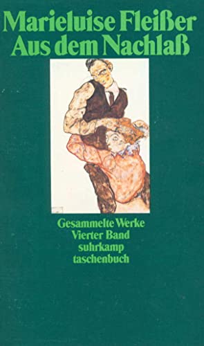 Gesammelte Werke in vier Bänden: Vierter Band: Aus dem Nachlaß (suhrkamp taschenbuch) von Suhrkamp Verlag AG
