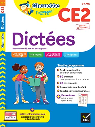 Chouette - Dictées CE2: cahier d'entraînement en orthographe recommandé par les enseignants