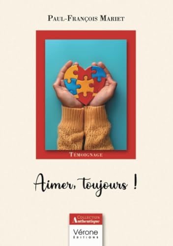 Aimer, toujours ! Aimer, toujours ! von Verone éditions