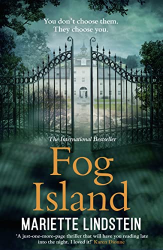 Fog Island: A terrifying psychological thriller set in a modern-day cult from the international bestselling author, Mariette Lindstein (Fog Island Trilogy)