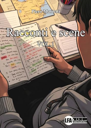 Racconti e scene (Vol. 1) von LFA Publisher