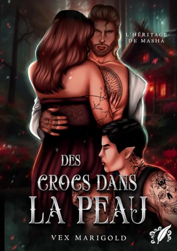 Des crocs dans la peau: L'héritage de Masha von Éditions Octoquill