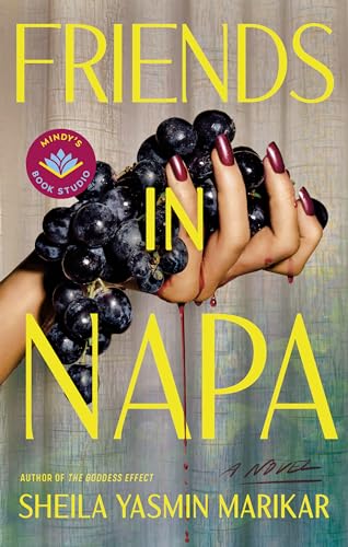Friends in Napa: A Novel