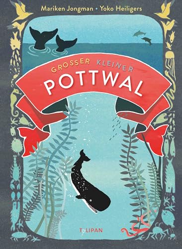 Großer kleiner Pottwal von Tulipan Verlag