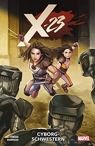 X-23: Bd. 2: Cyborg-Schwestern