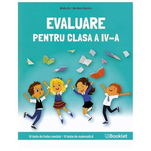 Limba Romana Si Matematica. Evaluare Pentru Clasa 4. Caiet De Lucru von Booklet