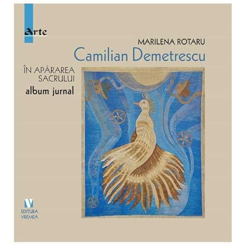 Camilian Demetrescu. In Apararea Sacrului von Vremea