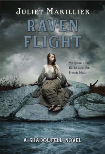Raven Flight: A Shadowfell novel Raven Flight: A Shadowfell novel