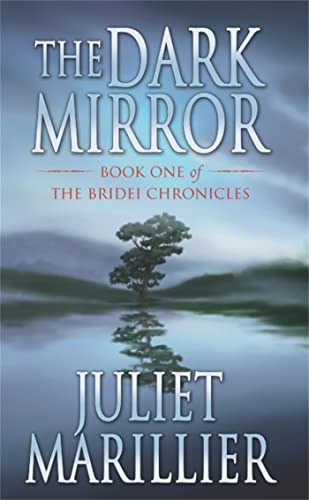 The Dark Mirror (Bridei Chronicles, 1)