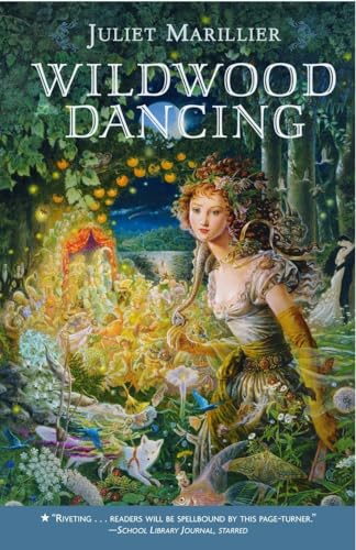 Wildwood Dancing (Wildwood Dancing Series, Band 1) von Knopf