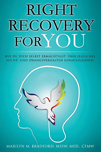 Right Recovery For You - German von Access Consciousness Publishing Company