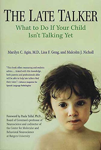 The Late Talker: What to Do If Your Child Isn't Talking Yet von St. Martin's Press