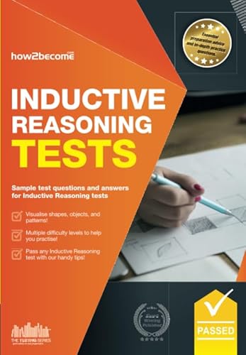 Inductive Reasoning Tests: Sample test questions and answers for Inductive Reasoning Tests (Testing Series) von How2Become