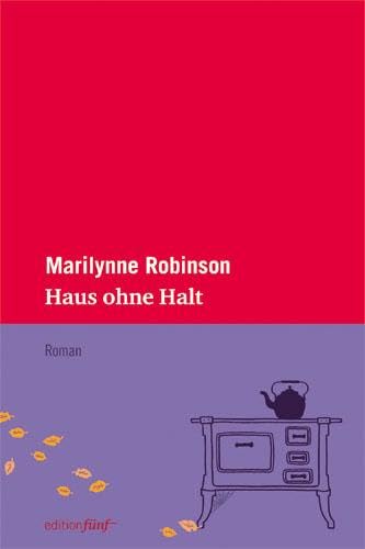 Haus ohne Halt: Roman (edition fünf) von Edition fnf