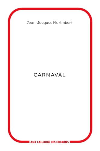 Carnaval von CAILLOUX CHEMIN