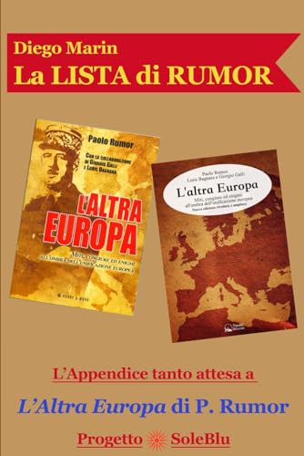 La LISTA di RUMOR: L'Attesa Appendice a "L'Altra Europa" di P. Rumor von Independently published